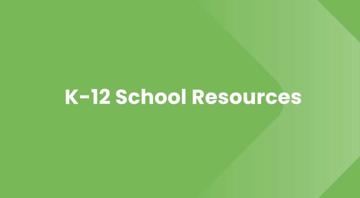 Click for K-12 School Resources
